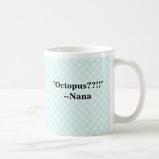Mug Nana-articles "poulpe "