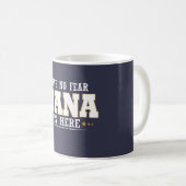 MUG NANA EST ICI (Devant droit)