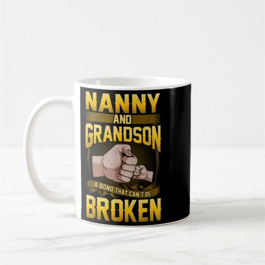Mug Nanny And Grandson A Bond That Can't Be Broken Shi (Gauche)