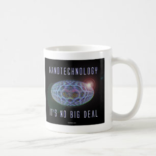 Mug Nanotechnologie. Ce n'est aucune affaire (2)