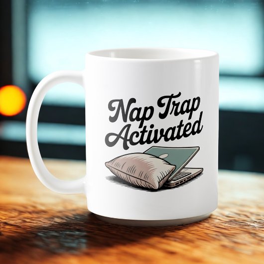 Mug Nap Trap Activated | Emotional Mood with a Pillow 