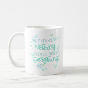 Mug n'attendez rien à tout