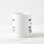 Mug Naturellement je parle me (Centre)