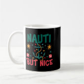 Mug Naughty But Nice Funny Nautical Christmas Pun Joke (Gauche)