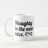Mug Naughty Est Le Nouveau Nice (Gauche)