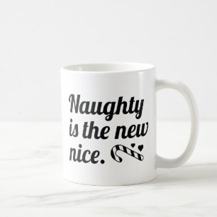 Mug Naughty Est Le Nouveau Nice