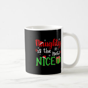 Mug Naughty Est Le Nouveau Nice Funny Père Noël Joke N
