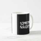 Mug Naughty et Nice Typographie noir et blanc (Devant droit)