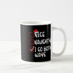 Mug Naughty I Go Both