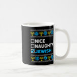 Mug Naughty Jewish Ugly Hanukkah Sweater Chanukah<br><div class="desc">Joli juif méchant Hanoukka Sweater Chanukah Jew</div>