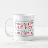 Mug Naughty Mais Nice Je Multitask (Gauche)