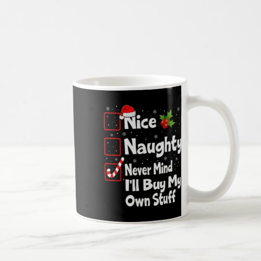 Mug Naughty Never Mind (Droite)