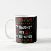 Mug Naughty Nice 6 7 Funny Brainrot Meme Ugly Xmas Six (Gauche)