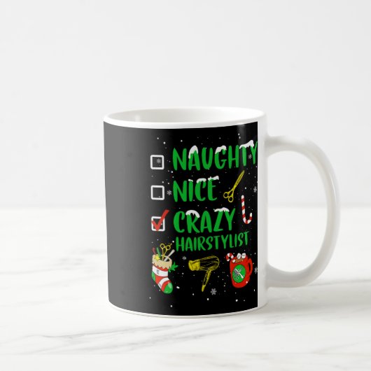 Mug Naughty Nice Crazy coiffeur Coiffeur Funny X (Droite)