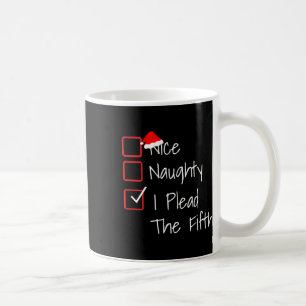 Mug Naughty Nice J'Ai Mené La Cinquième Fantaisie Noir