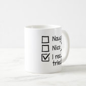 Mug Naughty Nice J'Ai Vraiment Essayé (Devant droit)