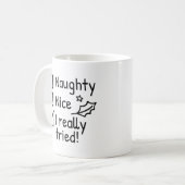Mug Naughty Nice J'Ai Vraiment Essayé (Devant gauche)