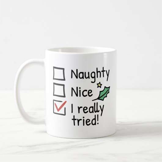 Mug Naughty Nice J'Ai Vraiment Essayé (Gauche)