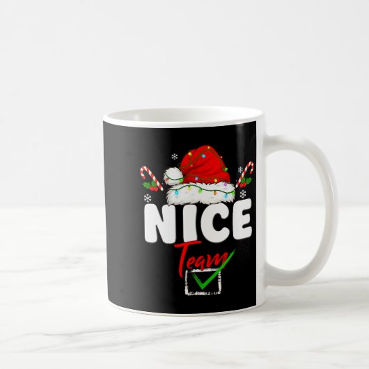 Mug Naughty Or Nice Team Matching Christmas Pajama Men (Droite)