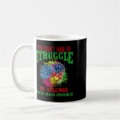 Mug N'Avez Pas À Lutter Dans Le Silence La Santé Menta (Gauche)