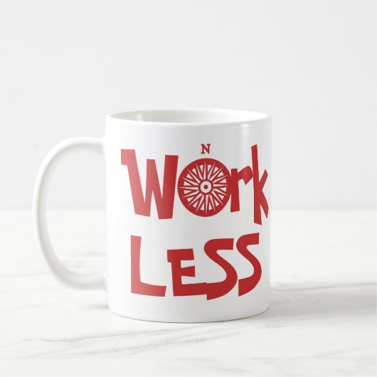 Mug Naviguez plus de travail moins (Gauche)