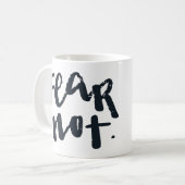 Mug N'ayez pas peur (Devant gauche)