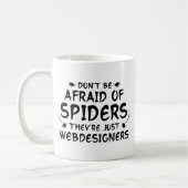 Mug N'ayez pas peur des araignées (Gauche)