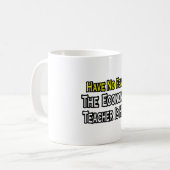 Mug N'Ayez Pas Peur, Le Professeur D'Économie Est Là (Devant gauche)