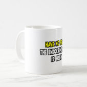 Mug N'Ayez Pas Peur, L'Endocrinologue Est Là (Devant gauche)