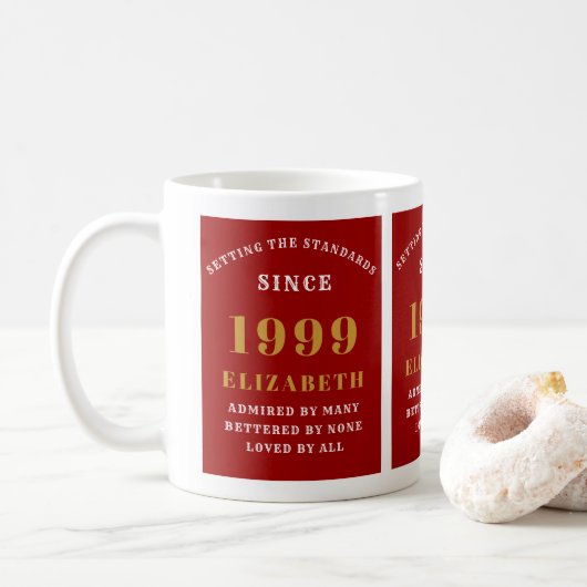 Mug Né 1999 Anniversaire Red Standards Ajouter votre n (Avec donut)