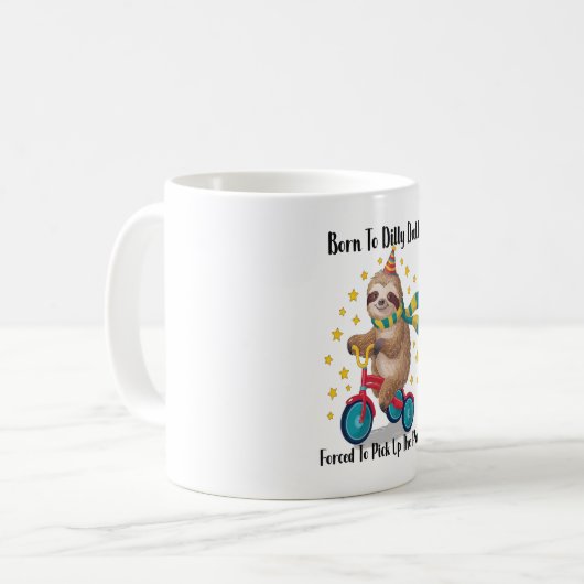 Mug Né à Dilly Dally Sloth (Devant gauche)