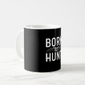 Mug Né À La Chasse (Devant gauche)