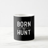 Mug Né À La Chasse (Centre)