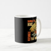 Mug Né À La Randonnée Forcée À Travailler Randonnée Dr (Devant droit)