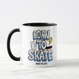 Mug Né à Skate Ride pour vivre