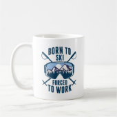 Mug Né À Ski Forcé À Travailler (Gauche)