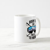 Mug Né À Ski Forcé À Travailler (Devant droit)