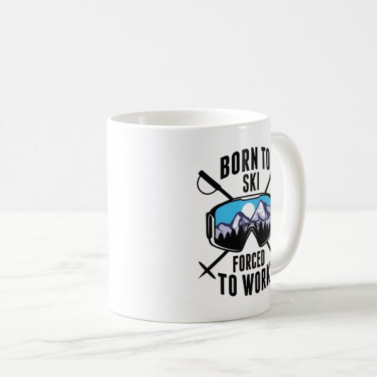 Mug Né À Ski Forcé À Travailler (Devant droit)