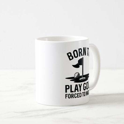 Mug Né Au Golf Forcé À Travailler (Devant droit)