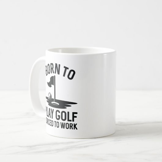 Mug Né Au Golf Forcé À Travailler (Devant gauche)