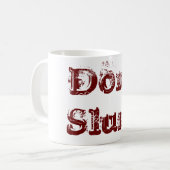 Mug Ne buvez pas bruyamment ! (Devant gauche)