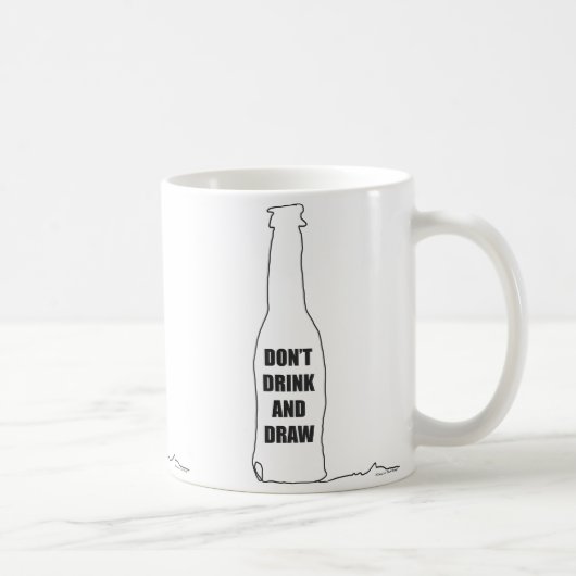 Mug Ne Buvez pas et Dessinez (Droite)