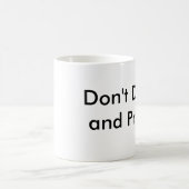 Mug Ne buvez pas et n'amorcez pas (Centre)