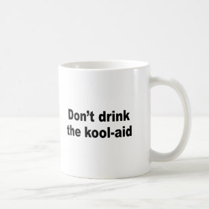Mug Ne buvez pas l'aide de kool