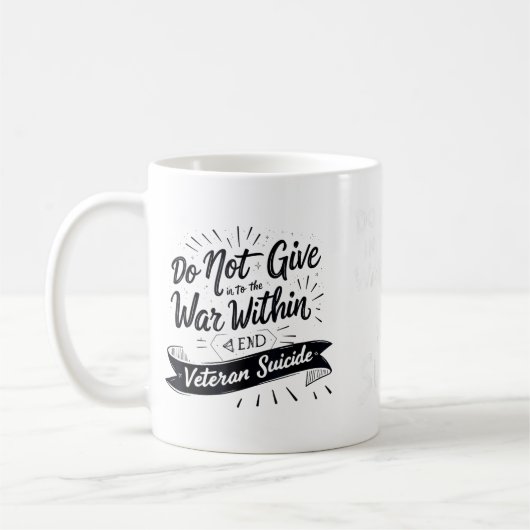 Mug Ne cédez pas à la guerre intérieure - Vétéran de f (Gauche)