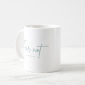 Mug "Ne crains pas." Ésaïe 41:10 (Devant gauche)