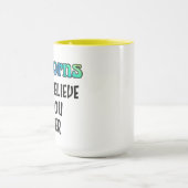 Mug Ne croyez pas aux licornes (Centre)