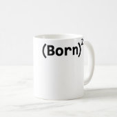 Mug Né de nouveau (Devant droit)