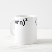 Mug Né de nouveau (Devant gauche)