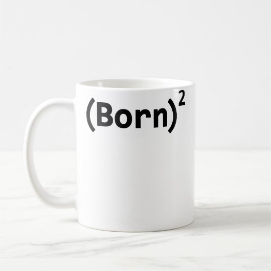 Mug Né de nouveau (Gauche)